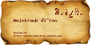 Weintraub Áron névjegykártya